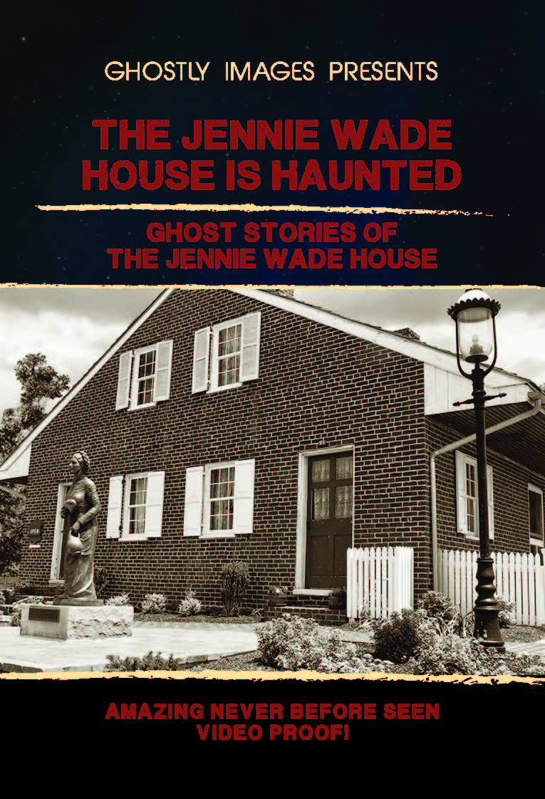 jennie wade house is haunted dvd cover showing the jennie wade house